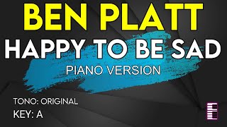 Ben Platt - Happy To Be Sad - Karaoke Instrumental Piano