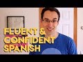 Fluent & Confident - Advanced Spanish Speaking Practice #9