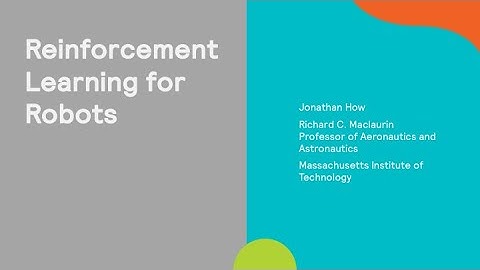 Reinforcement Learning for Robots