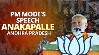 PM Modi addresses a public meeting in Anakapalle, Andhra Pradesh