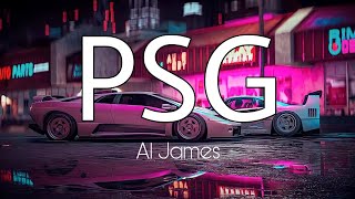 PSG - Al James (lyrics)