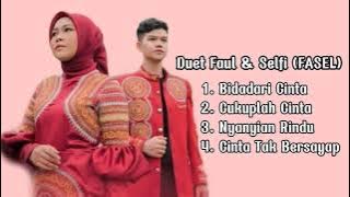 Kumpulan Duet Faul & Selfi (FASEL)