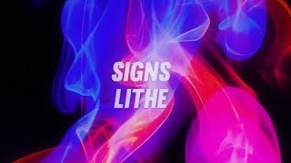 Lithe - Signs (lyrics)