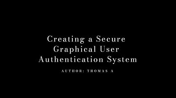 Creating a Secure Graphical User Authentication System (With Source Code)