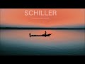 Schiller    experience chillout mix