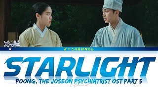 Starlight (별빛처럼) - Xydo (시도) | Poong, the Joseon Psychiatrist (조선 정신과 의사 유세풍) OST Part 5