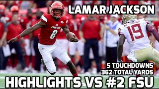 Lamar Jackson vs #2 Florida State || 2016 Highlights || 362 YARDS 5 TDs
