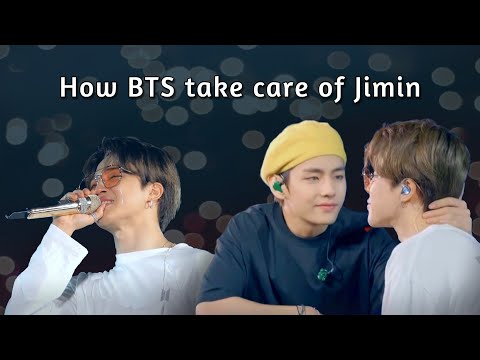 How BTS take care of Jimin