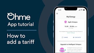 Ohme app tutorial: How to add a tariff screenshot 2