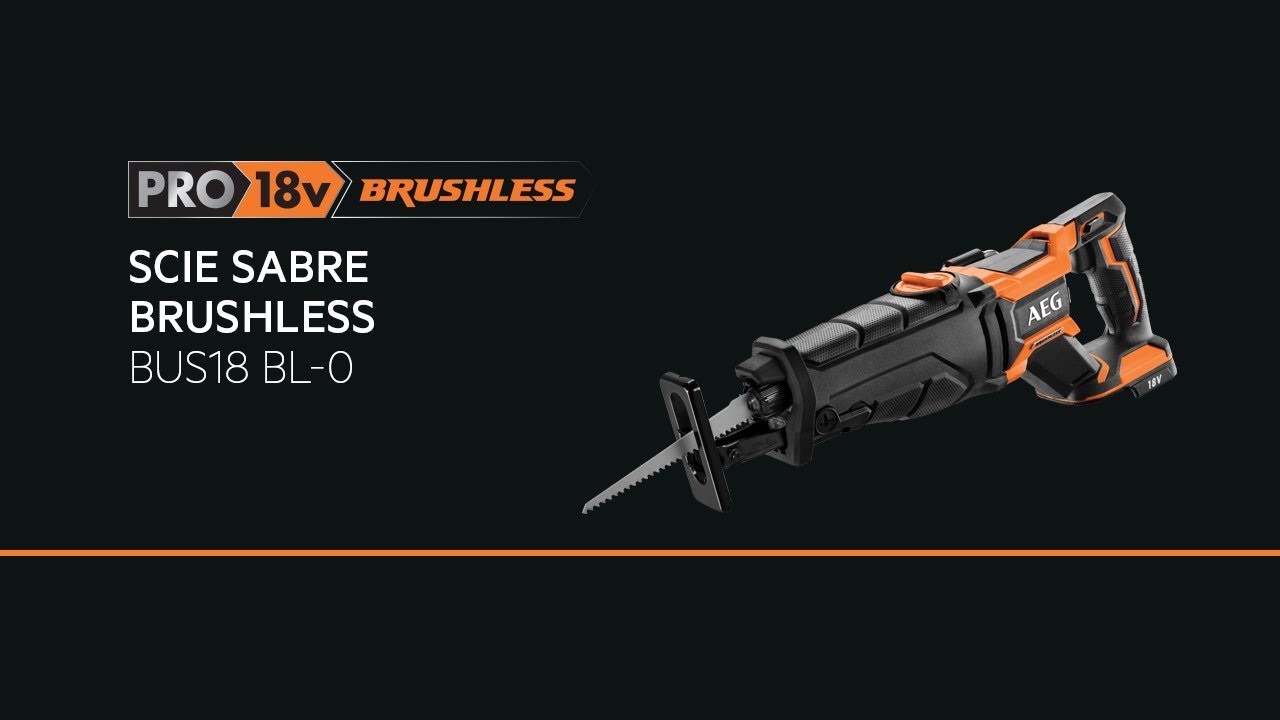 Test et avis de la scie sabre compacte Brushless 18V BUS18CBL AEG - Zone  Outillage