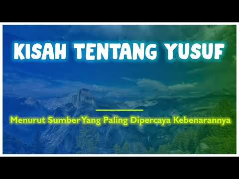 Video: Siapakah Yusuf anak Yakub?