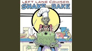 Video thumbnail of "Left Lane Cruiser - Roll Me"