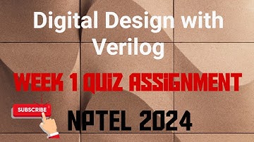 Digital Design with Verilog Week 1 Quiz Assignment Solution | NPTEL 2024 |