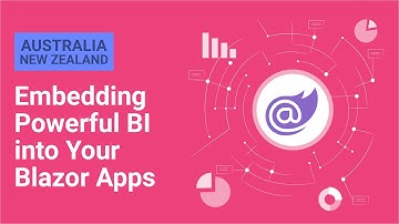 Embedding Powerful BI into Your Blazor Applications