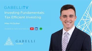 Investing Fundamentals: Tax Efficient Investing