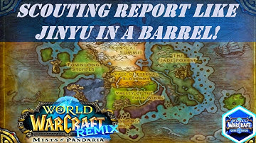 Scouting Report Like Jinyu in a Barrel! Wow Quest | Remix: Mists of Pandaria
