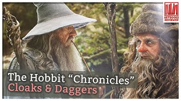 The Hobbit Chronicles Cloaks and Daggers
