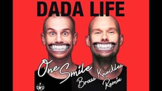 Dada Life - One Smile (Brass Knuckles Remix)