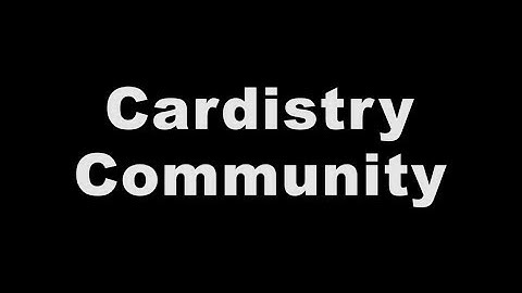 Cardistry Bootcamp | Cardistry Community