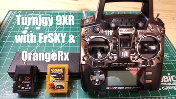Turnigy 9XR with FrSKY & OrangeRX modules