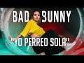 Bad bunny yo perreo sola dance choreography