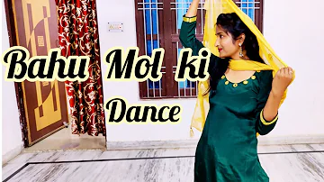 Bahu Mol ki | बहु मोल की | Renuka panwar new viral song | New haryanvi DJ song | Bahu Mol ki dance |