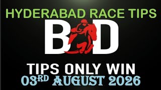 HYDERABAD RACE TIPS | 03/08/2026 | HORSE RACING TIPS | TODAY HYDERABAD RACE | HORSE | (@TIPSONLYWIN)