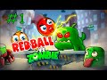 РЕД БОЛ против ЗОМБИ - Красный шарик прохождение игры #1 | Red Ball with a mod Zobie