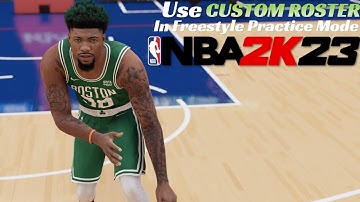 NBA2K23 How To Use Custom Rosters In Freestyle Mode