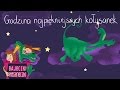 Godzina najpiękniejszych kołysanek🌟 Piosenki dla dzieci