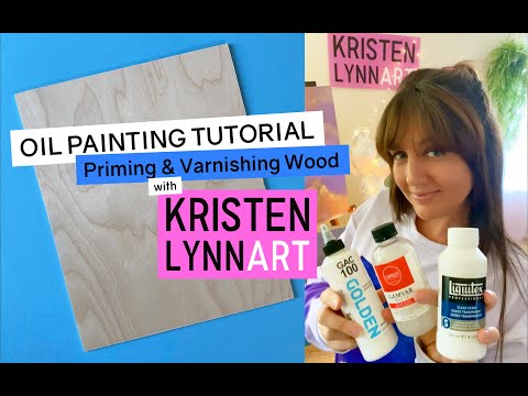 Oil Painting Tutorial || Prime, Gesso, and Varnish Wood Panels