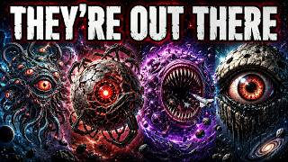 THEY'RE OUT THERE: 12 Terrifying Things Scientists Think Are Hiding in Deep Space