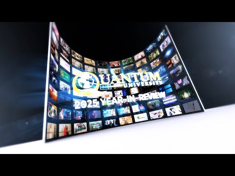2025 Year in Review - Quantum University