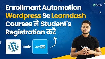 Course Enrollment Automation - Wordpress Se Learndash Courses में Student