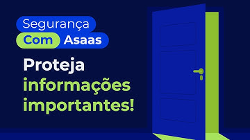 Saiba Como Usar uma API com Segurança | Segurança com Asaas