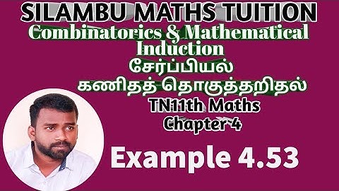TN 11th maths|Example 4.53|Chapter 4|Combinatorics and Mathematical induction|11th maths in tamil