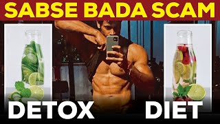 DETOX DIET FOR FAT LOSS AND BODY CLEAN ?? THE BIGGEST SCAM WITH RESEARCH PROOF || MUST WATCH