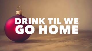 Lucy Spraggan- Drink 'til we go home- lyrics