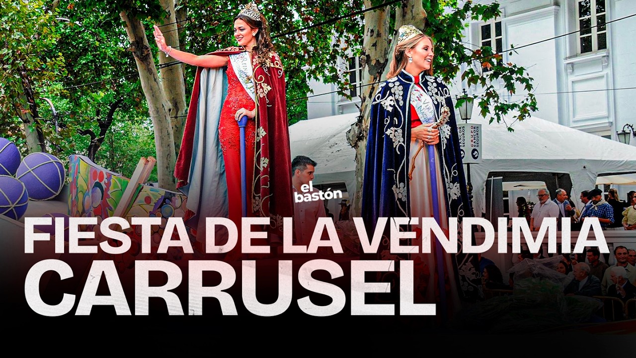 FIESTA DE LA VENDIMIA 2026 I CARRUSEL EN VIVO
