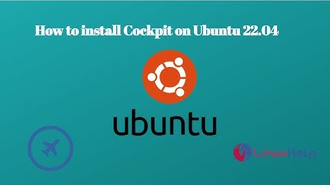 How to install Cockpit on Ubuntu 22.04