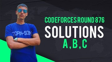 Codeforces Round 876 Div  2 Solutions