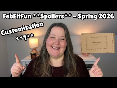 Fabfitfun NEW Spoilers Spring 2026 Customization 1 