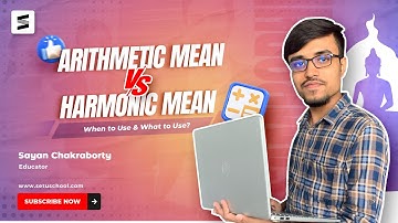 Harmonic Mean vs Arithmetic Mean. Which to Use & When to Use? || Setu SAMBODHI Series|| Episode- 09