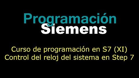 Curso de programación en S7 (XI) - Control del reloj del sistema en Step 7