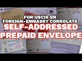 HOW TO SELF ADDRESSED PREPAID ENVELOPE FOR USCIS OR EMBASSY FOR FOREIGN COUNTRY | USING POST OFFICE