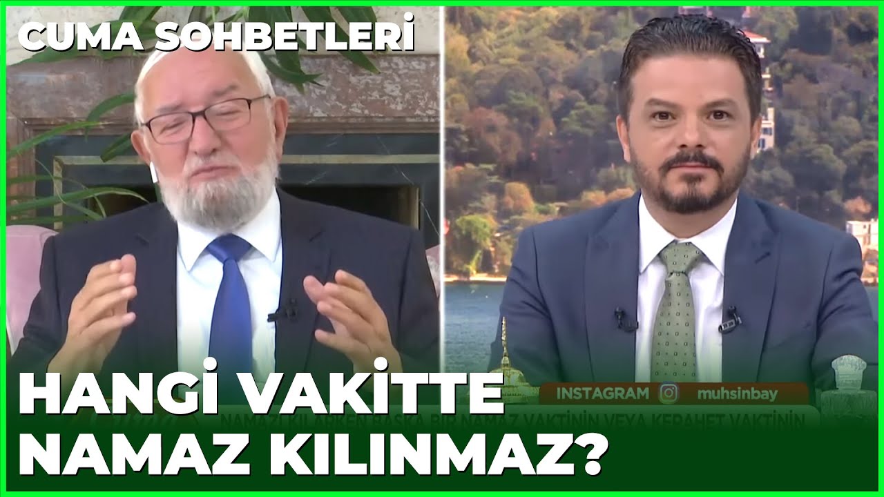 Hangi Namaz, Hangi Vakitte Kılınır? - Cuma Sohbetleri