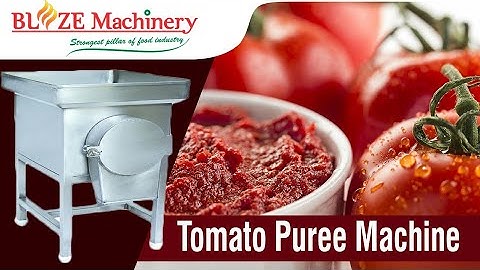 Tomato Puree Machine/ Tomato chutney making machine- Blaze Machinery