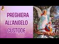 PREGHIERA ALL'ANGELO CUSTODE