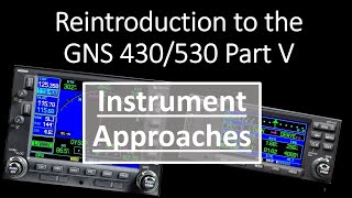 GNS Part V Instrument Approaches