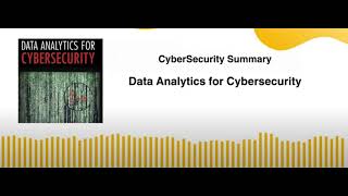 Data Analytics for Cybersecurity